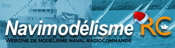 Navimodélisme RC - Webzine de modélisme naval radiocommandé